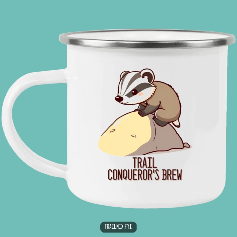 Funny Determined Badger Trail Mug - Rugged & Motivational Gift