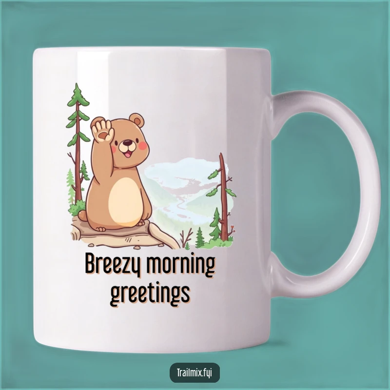 Funny Bear Waving Mug - Happy Scenic Overlook Greeting Gift