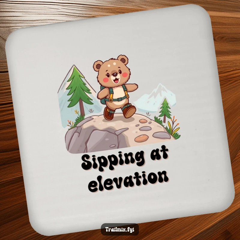 Funny drink coaster with a fuzzy bear in hiking boots happily skipping up a mountain path, protecting surfaces with style.