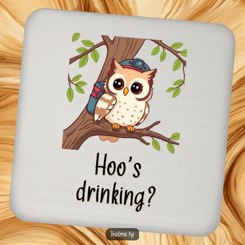 Funny drink coaster featuring a curious owl hiker on a branch, adding wise and whimsical charm to any surface.