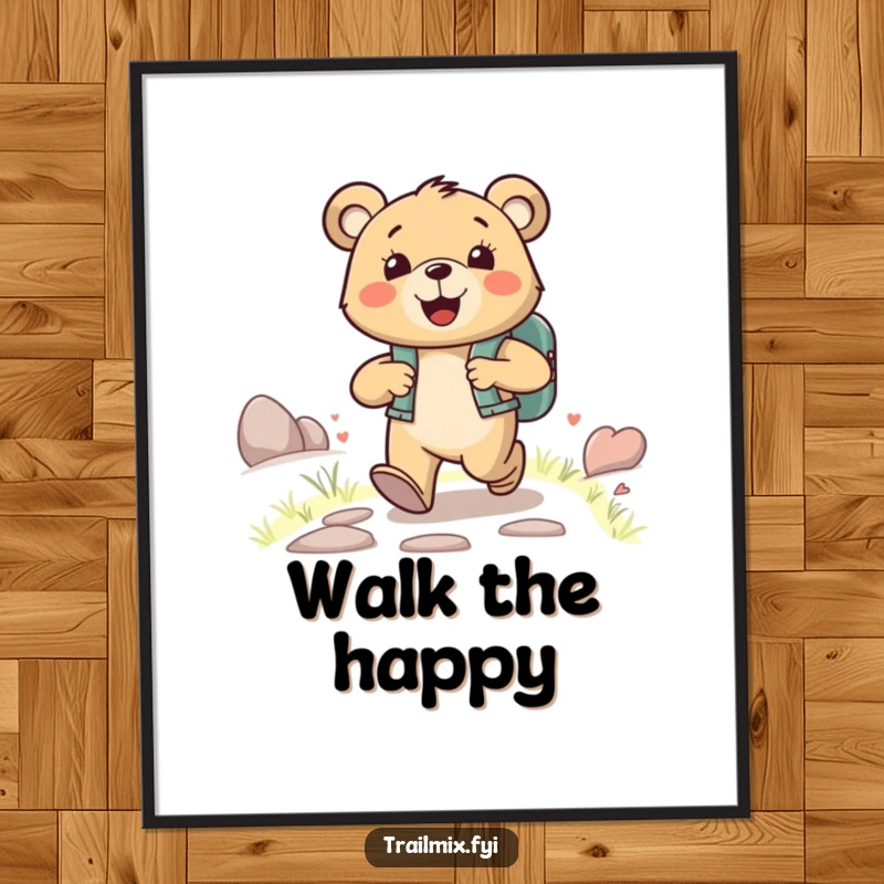 Funny happy bear character wearing a backpack, joyfully striding up a path, as inspiring and funny wall art.