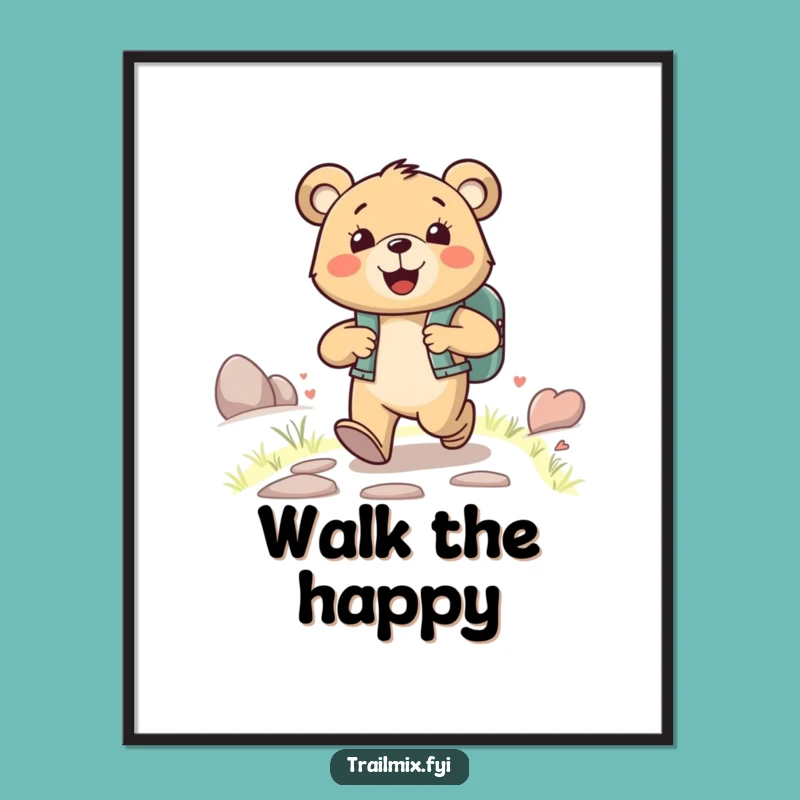 Funny Happy Bear Poster - Backpack Journey Art for Walls