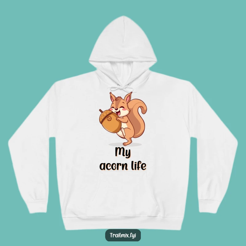 Funny Squirrel Hiking Acorn Hoodie - Cozy Adventure Wear, Perfect Humorous Gift
