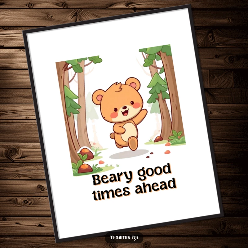 Funny Free Printable Wall Art: A delighted bear cub joyfully skipping along a picturesque forest path.