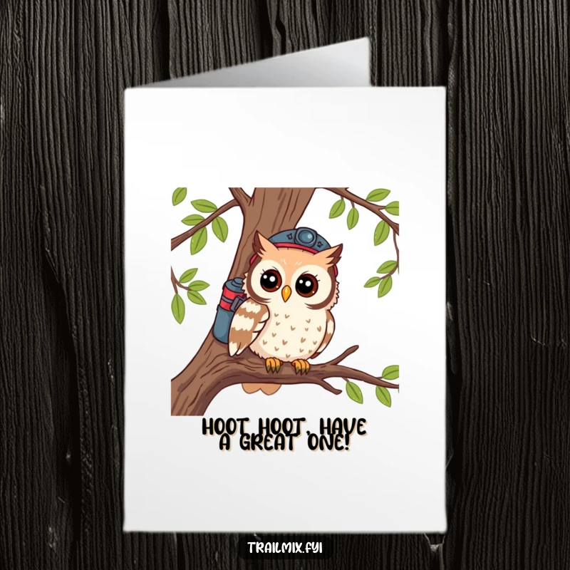 Funny Free Printable Birthday Card: A curious owl hiker perched on a branch, looking out with wonder and a sense of adventure.