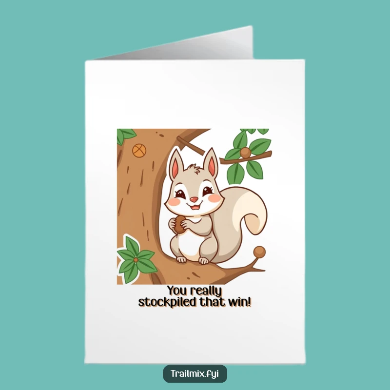 Free Printable Squirrel Congratulations Card: Funny Determined Downloadable Gift