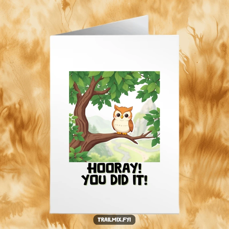 Funny free printable congratulations card: Wise owl sits on a branch, bird's-eye view of a hiking path, celebrating success.
