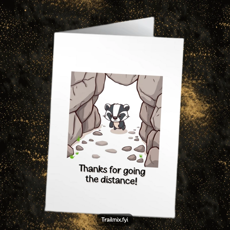 Funny Free Printable Thank You Card: A determined badger treks onward, conveying thanks with resolve.