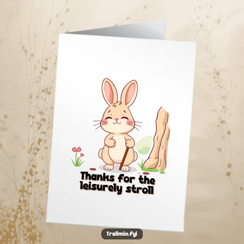 Funny free printable thank you card depicting a smiling, weary rabbit pausing with a walking stick to appreciate a grand view.