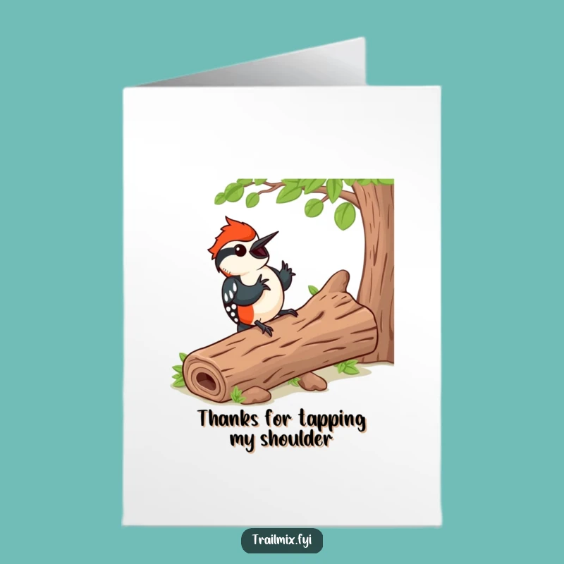 Free Printable Thank You Woodpecker Card - Funny Downloadable Gift for Heartfelt Thanks!