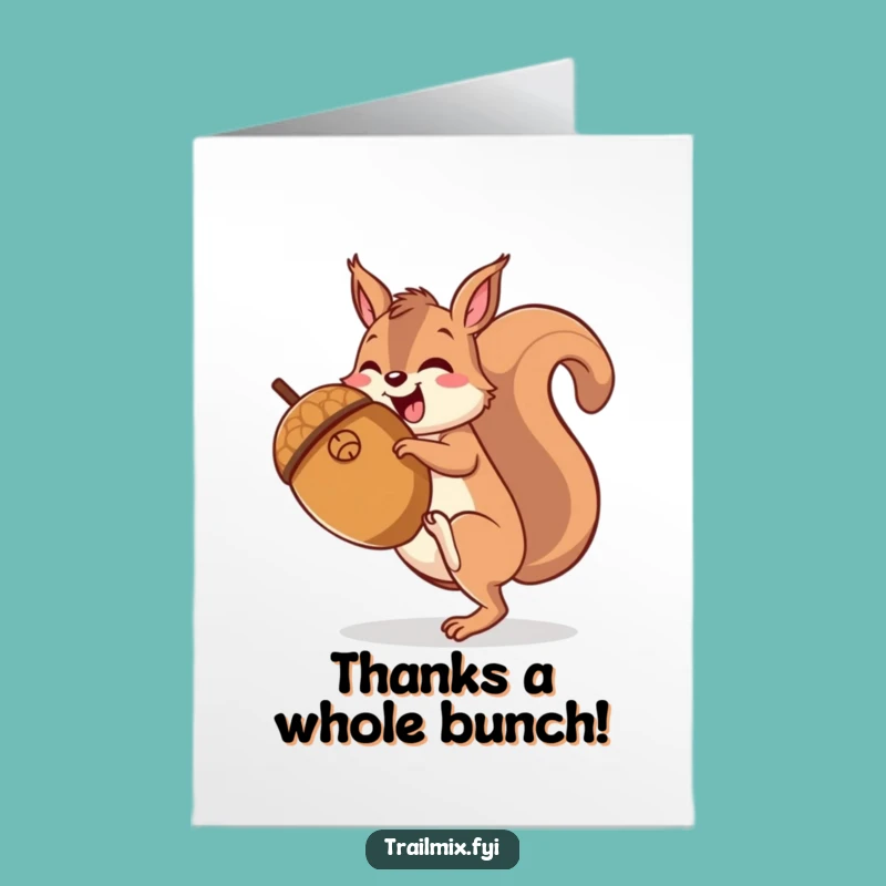 Free Printable Thank You Card: Squirrel's Acorn Gratitude - Funny DIY Downloadable Gift