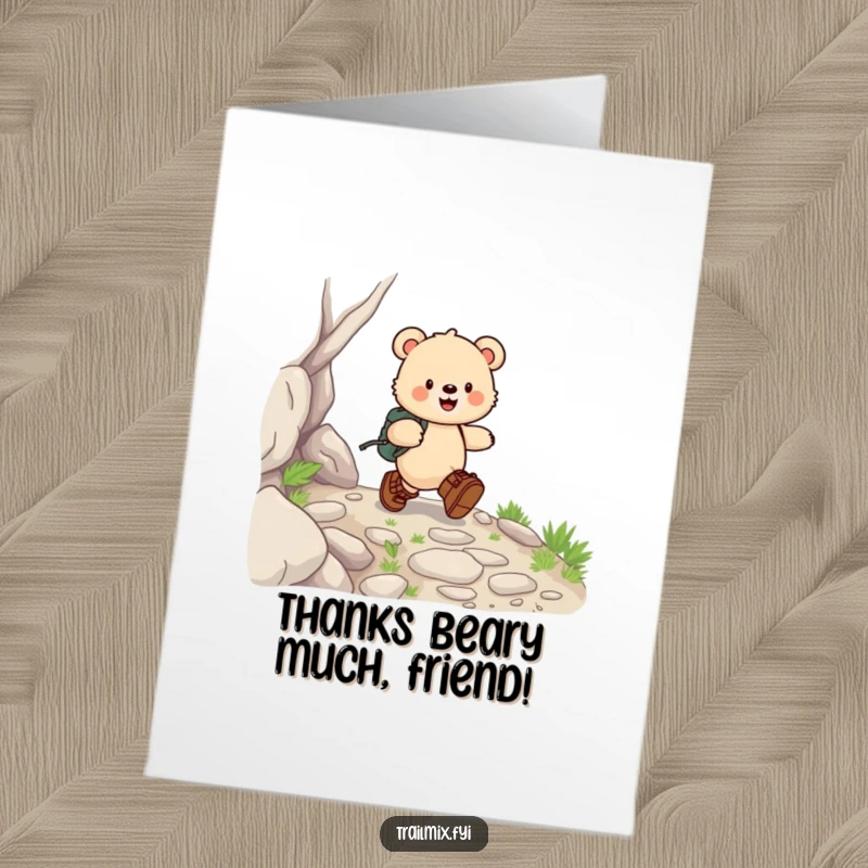 Free Printable Thank You Card: A happy bear cub wearing hiking boots skips down a rocky path, conveying thanks.