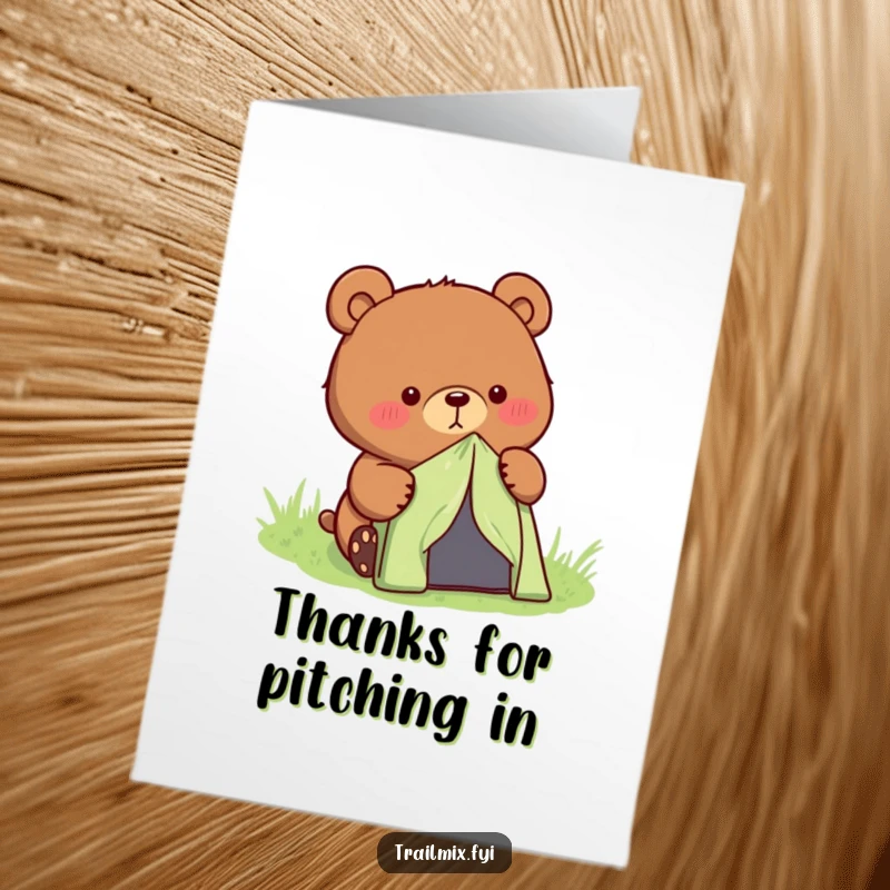 Funny Free Printable Thank You Card: A determined bear is busy setting up a small tent, looking ready for adventure.