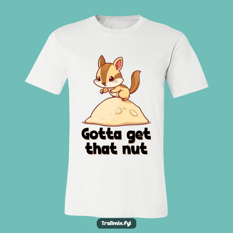 Funny Determined Chipmunk Shirt: Hilarious Scurrying Character Tee for Outdoor Lovers